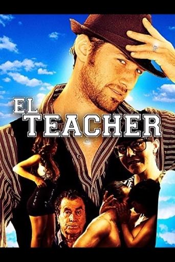 Movie: El teacher