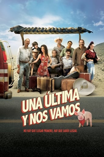 Movie: Una última y nos vamos