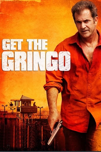 Movie: Get the Gringo