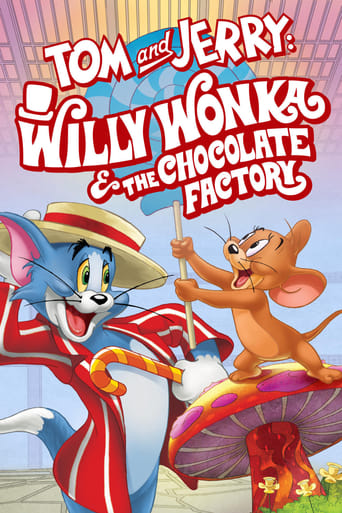 Movie: Tom and Jerry: Willy Wonka and the Chocolate Factory