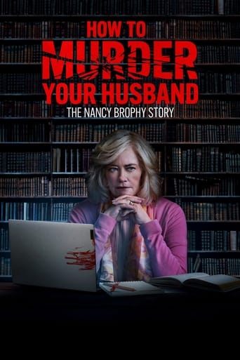 Movie: How to Murder Your Husband: The Nancy Brophy Story
