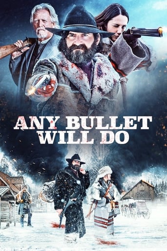 Movie: Any Bullet Will Do