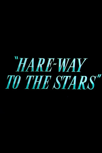 Movie: Hare-Way to the Stars