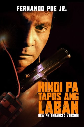 Movie: Hindi pa Tapos ang Laban