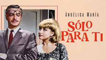 Movie poster: S&oacute;lo para ti - 1966