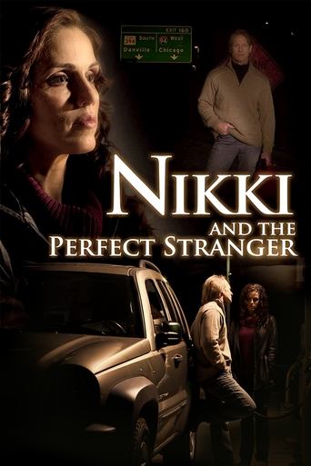 Movie: Nikki and the Perfect Stranger
