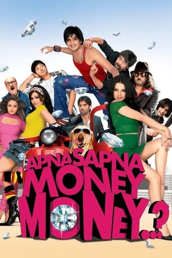 Movie: Apna Sapna Money Money