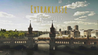 Extraklasse - on Tour