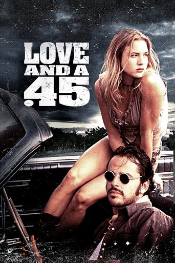 Movie: Love and a .45