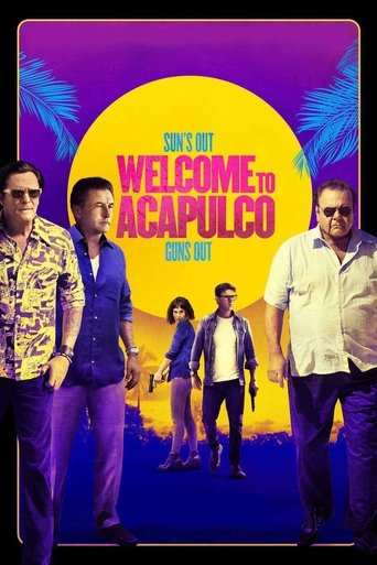 Movie: Welcome to Acapulco