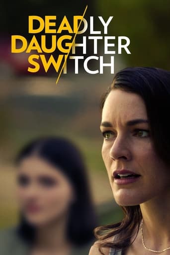 Movie: Deadly Daughter Switch