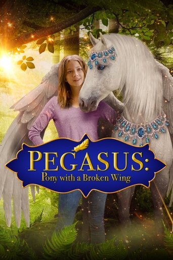 Movie: Pegasus: Pony With a Broken Wing